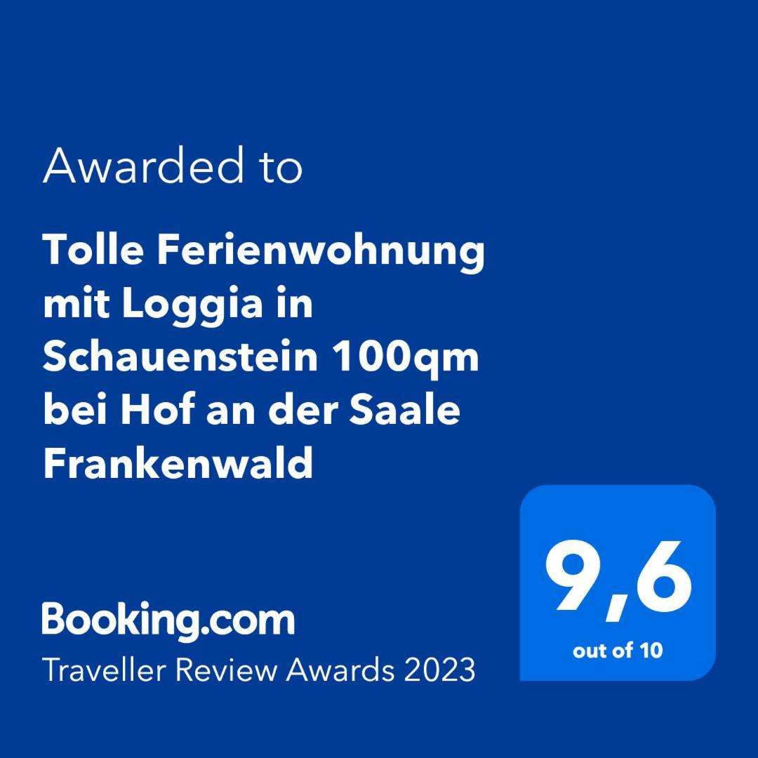 Tolle Ferienwohnung Mit Loggia In Schauenstein 100Qm Bei Hof An Der Saale Frankenwald Zewnętrze zdjęcie